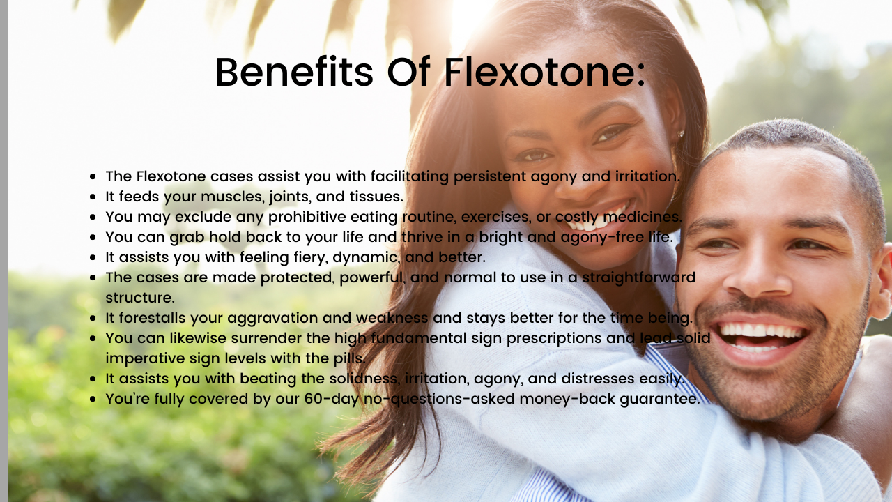 Flexotone Benefits